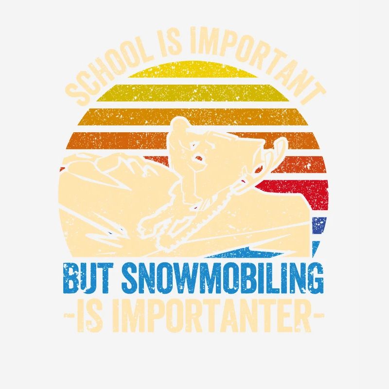 School is important, but snowmobiling is