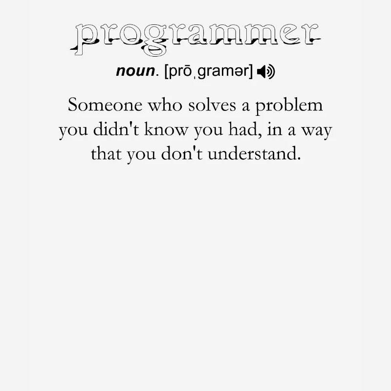 Programmer Funny Definition Coding Humor Black