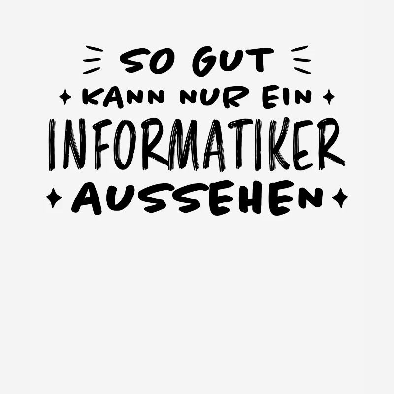 Informatiker Lustig Spruch Programmierer Geschenk