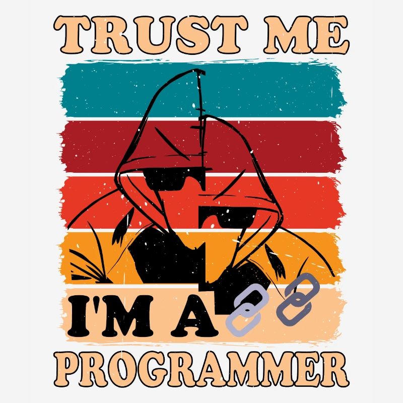 Trust Me I'm A Programmer 2