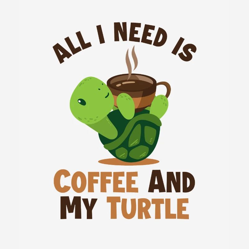 Coffee and my Turtle Tortoise Turtle