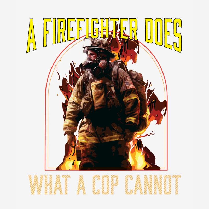 A Firefighter Does What A Cop Cannot Firefighting