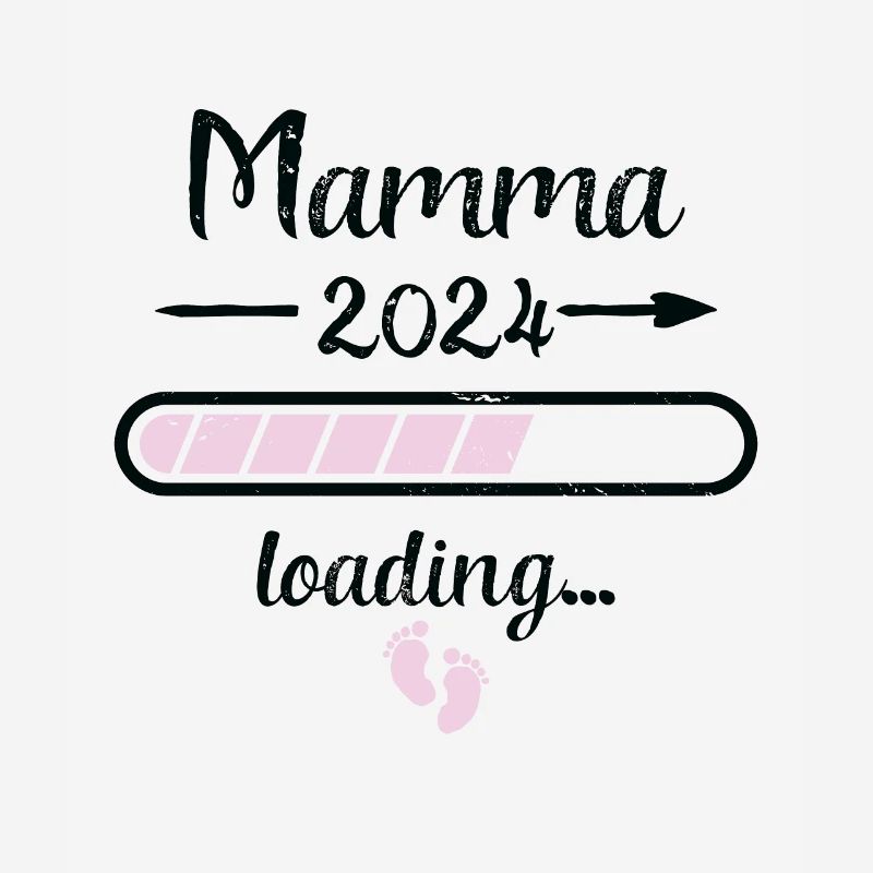 Mamma 2024 Loading Schwangerschaft Mutter Mama