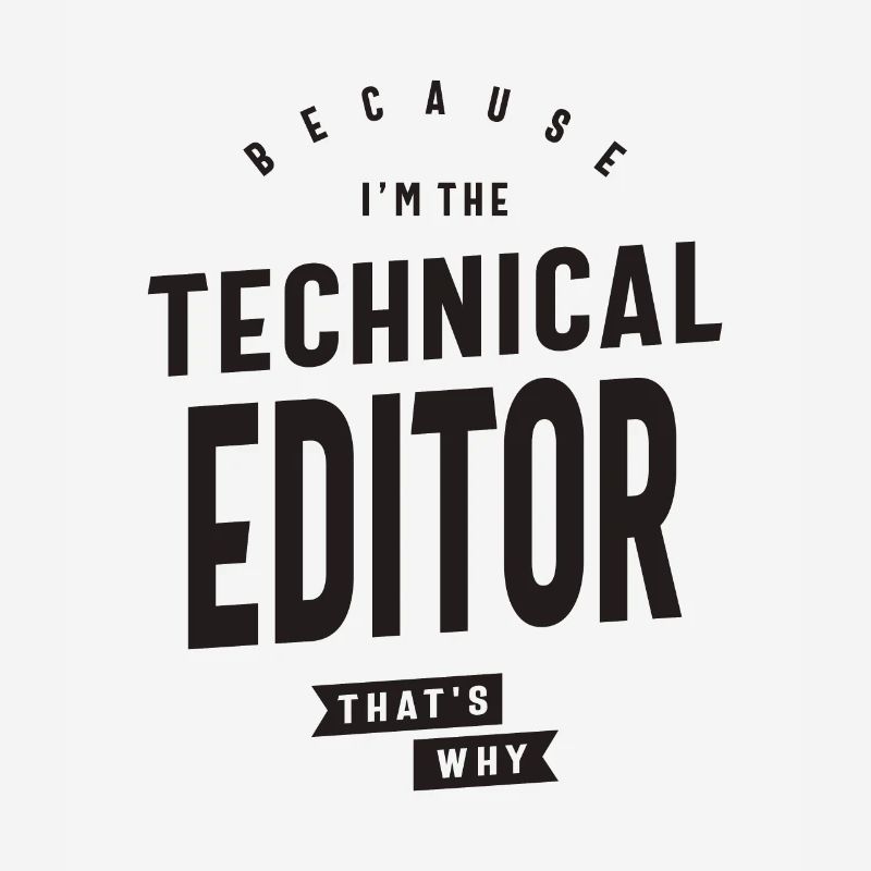 Weil ich der technische Redakteur bin, deshalb: