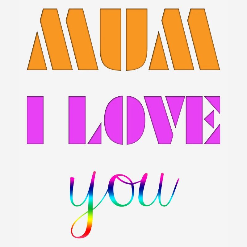 Maman je t’aime