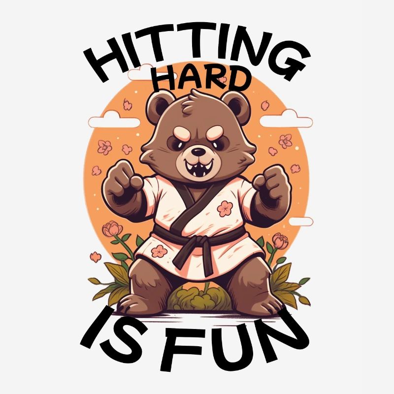 Hitting Hard Is Fun - Cute Karate Bear