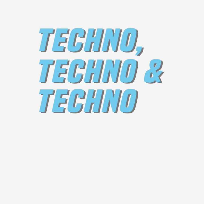 Techno Techno Techno