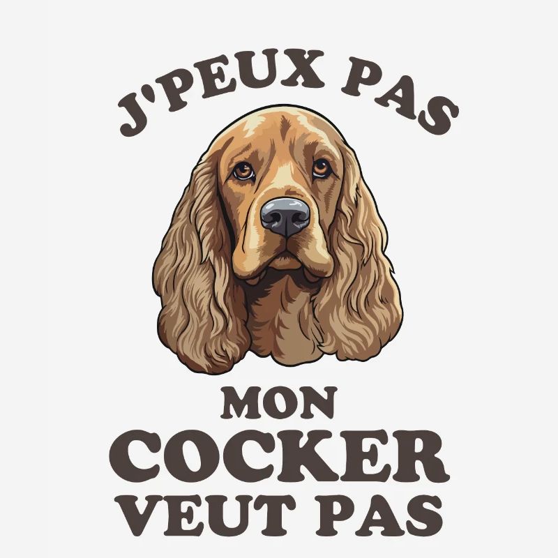 Mon cocker veut pas