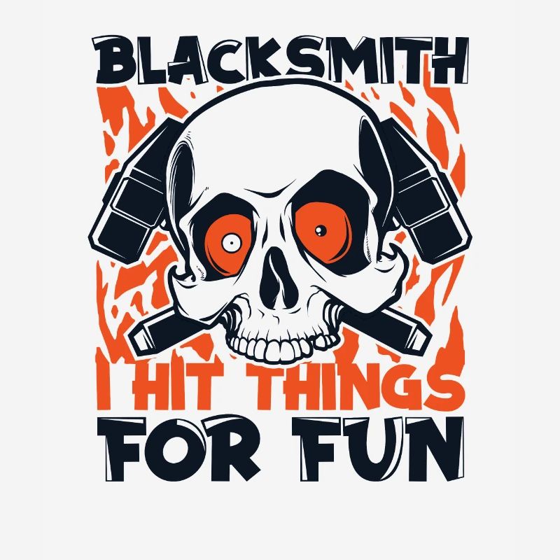 I Hit Things For Fun Blacksmith Forging