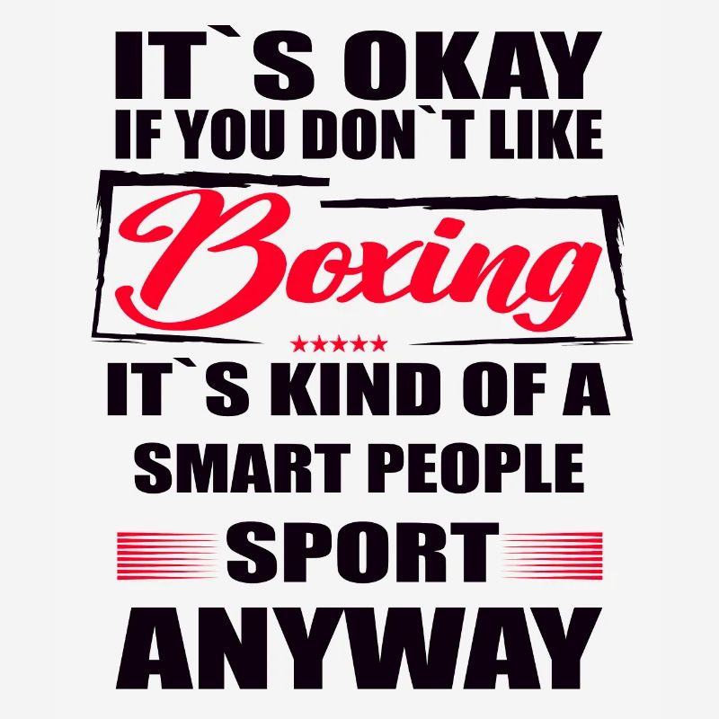 Ce n’est pas grave si vous n’aimez pas la boxe