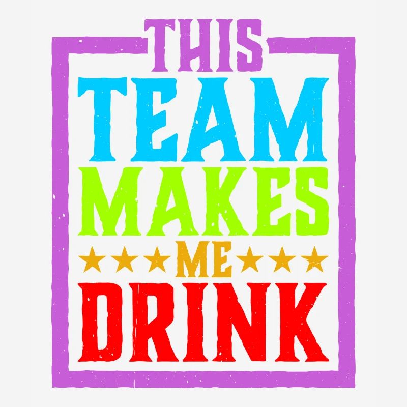 This Team Makes Me Drink 4