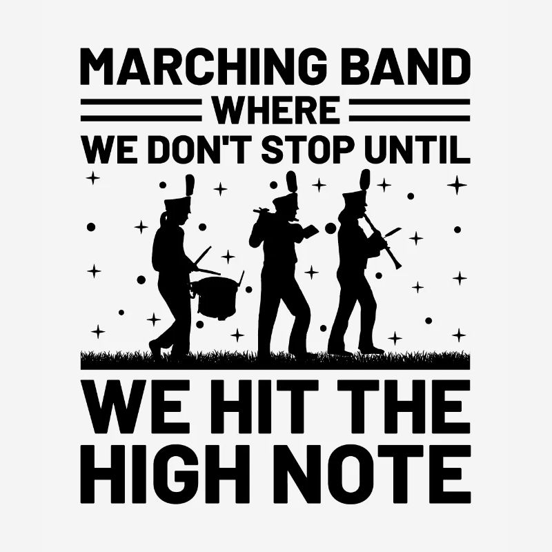 Marching Band Sayings Funny Marching Instruments