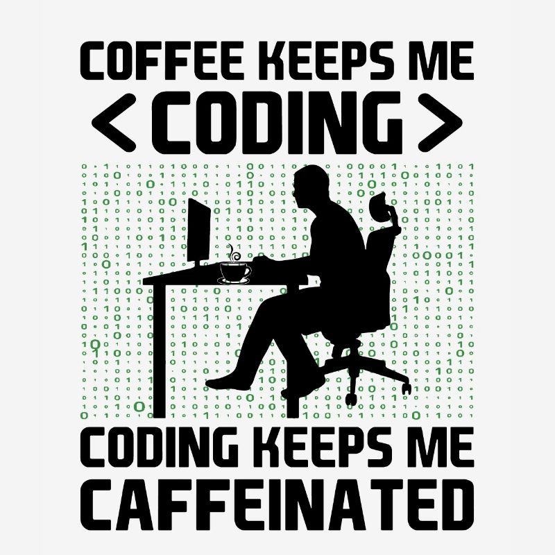 Coffee Coding Programmer Coder Developer Nerd Coff