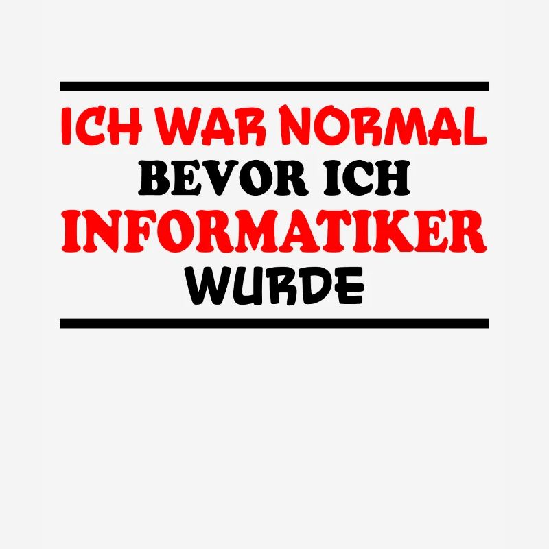 Informatiker Spruch Lustige Programmierer Geschenk