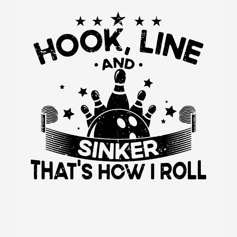 Hook Line and Sinker - Bowling