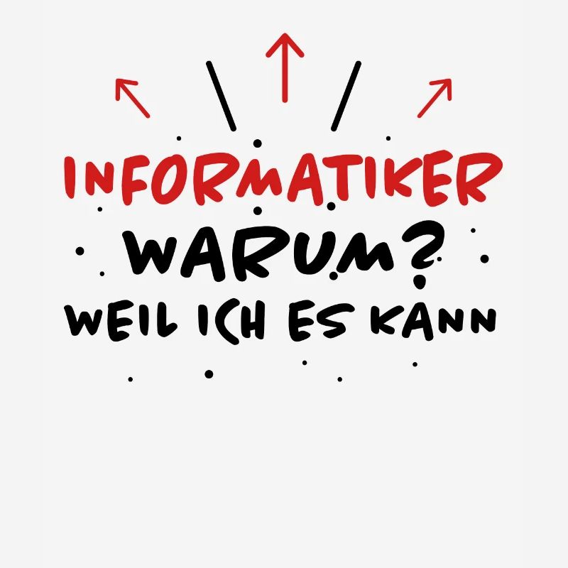 Informatiker Spruch Lustige Programmierer Geschenk