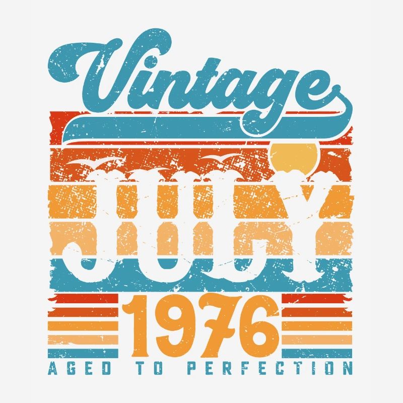 Juli 1976, Juli 1976 Geburtstagsgeschenk.