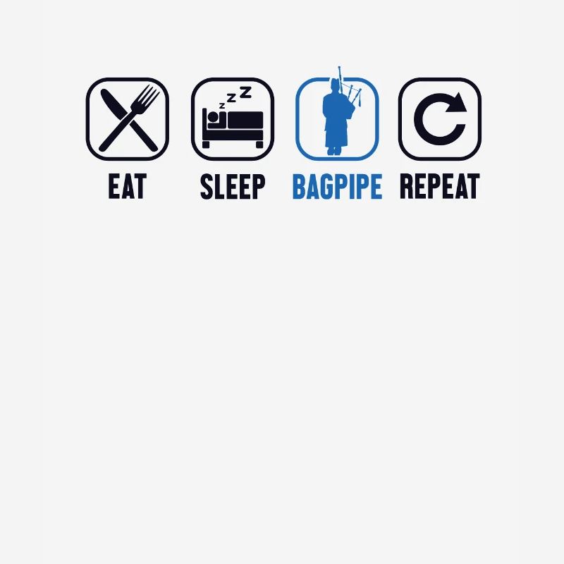 Manger Dormir Cornemuse Répéter Leçons de Cornemuse Sarbacane