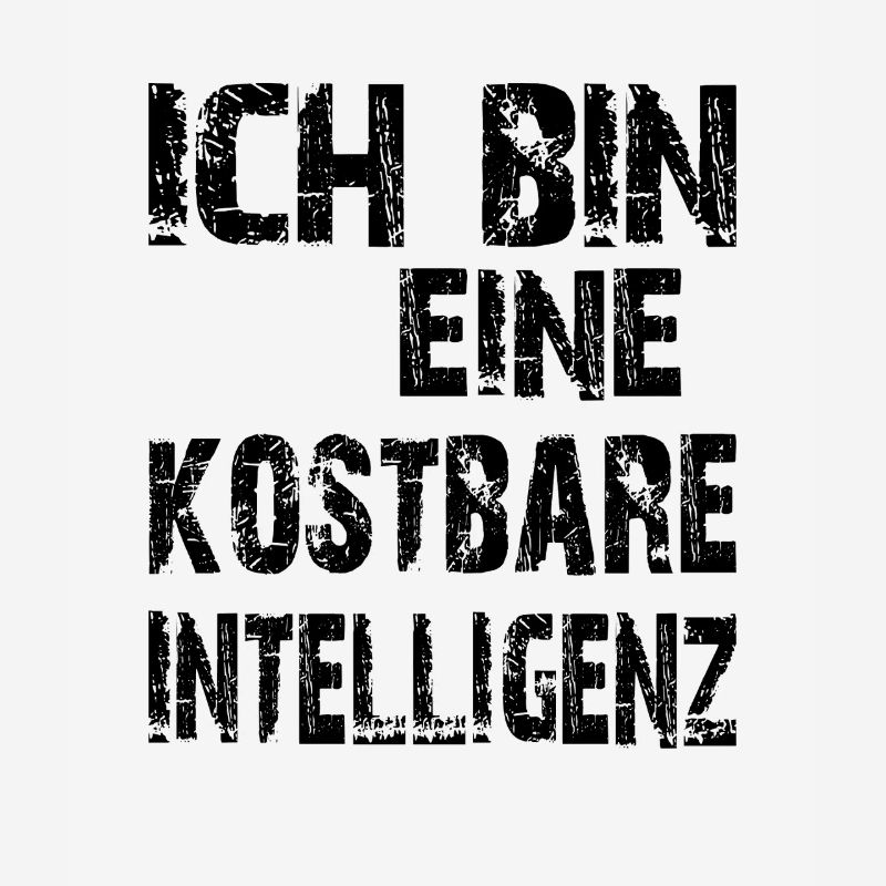 KI Spruch Ich bin eine kostbare Intelligenz