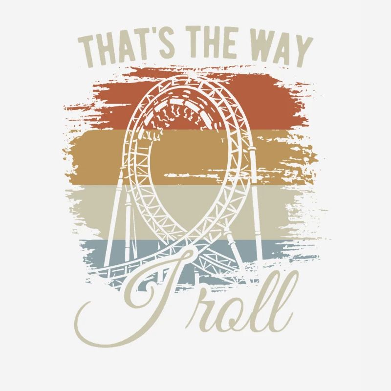 That's the way I roll - Rollercoaster - Looping