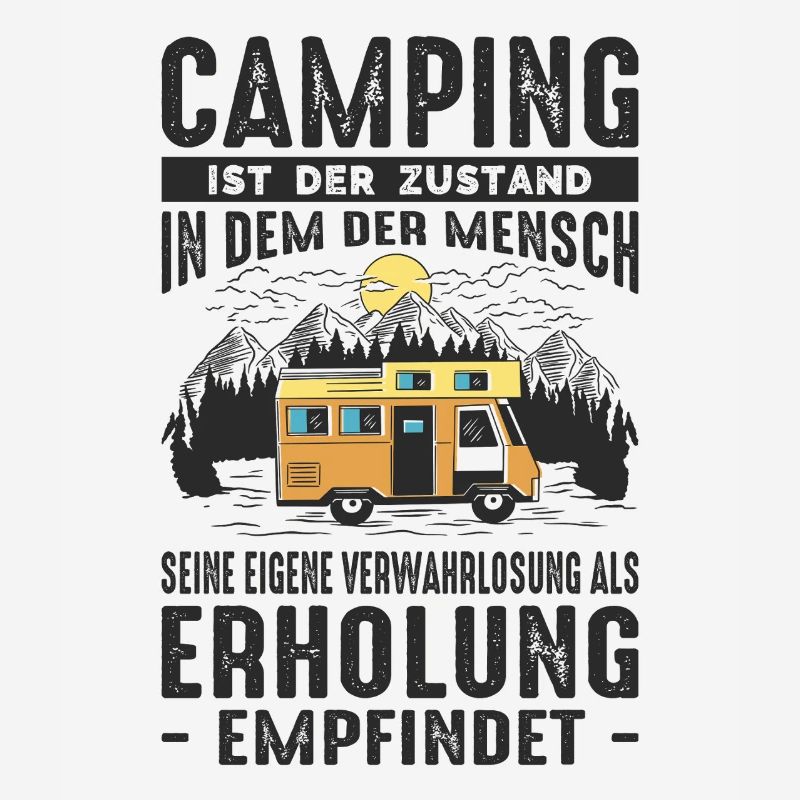 Witziger Camping & Camper Spruch