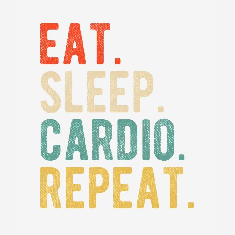 Manger Sommeil Cardio Répéter Entraînement Devise Rétro