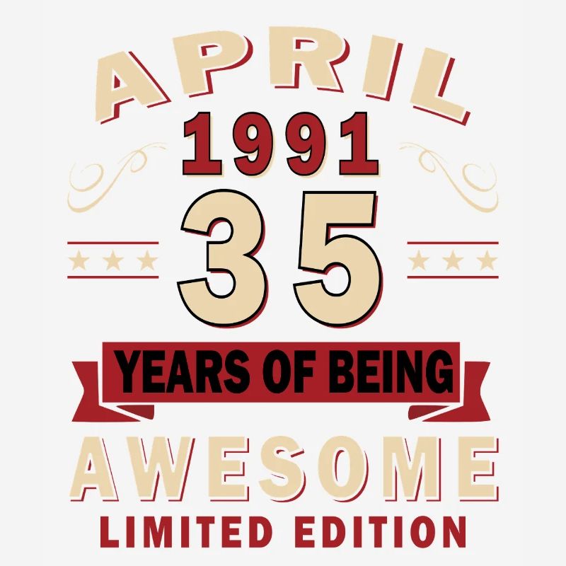 35. Geburtstag Geschenk Mann Original April 1991