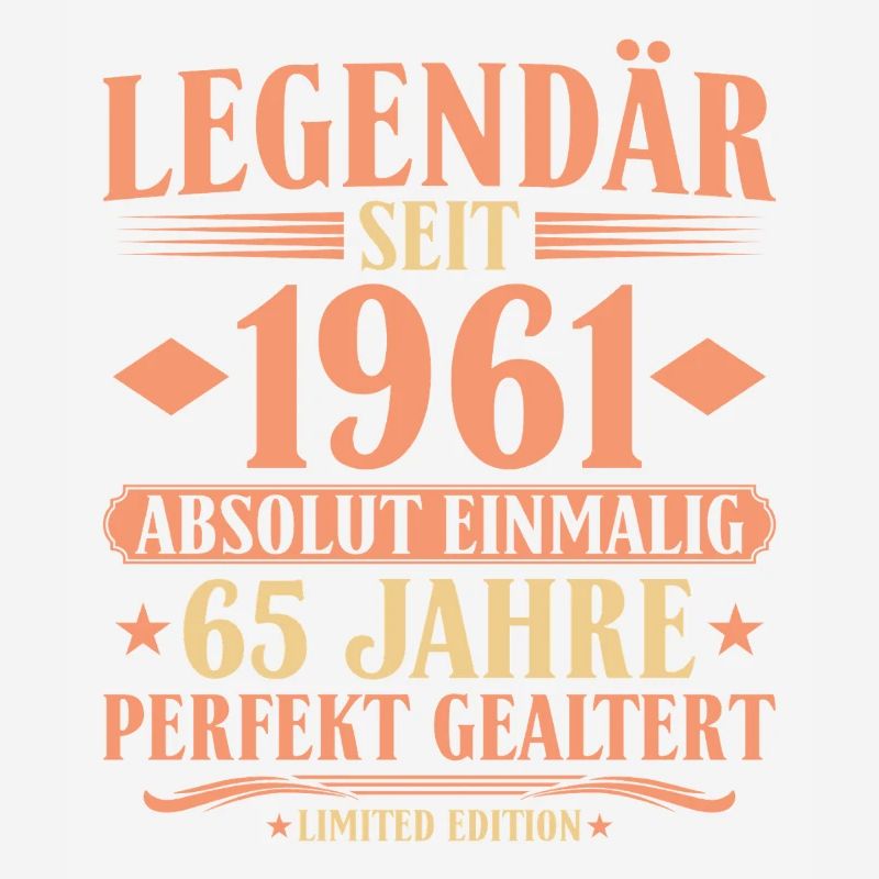 1961 Geboren - Absolut Einmalig 65. Geburtstag