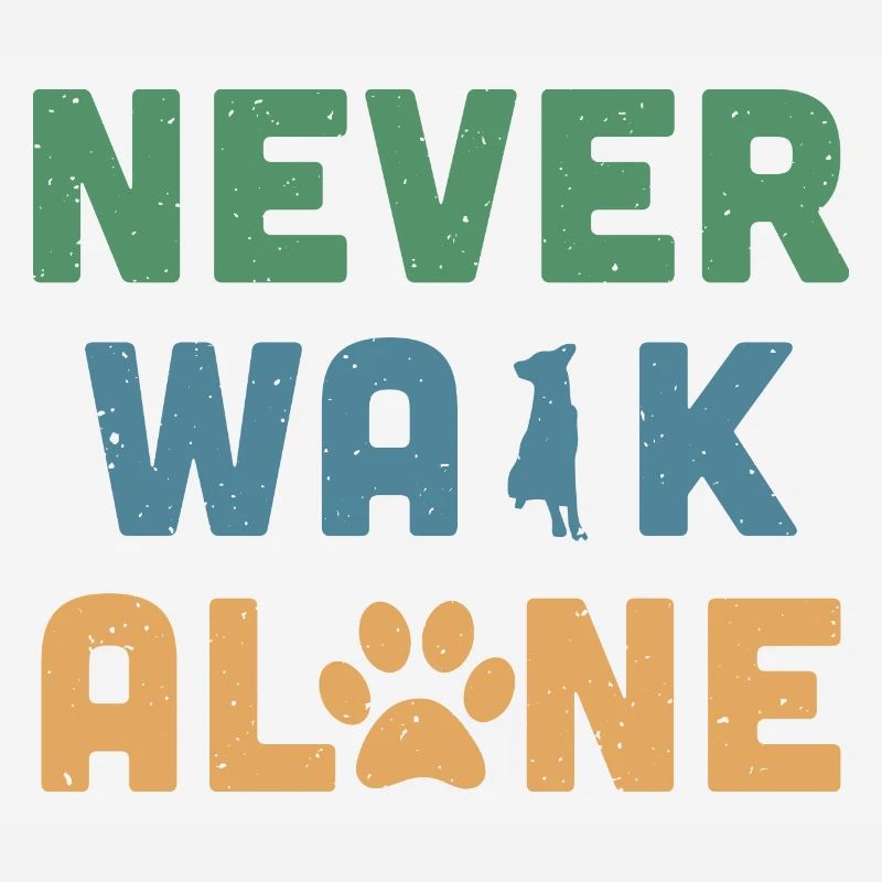 Never Walk Alone