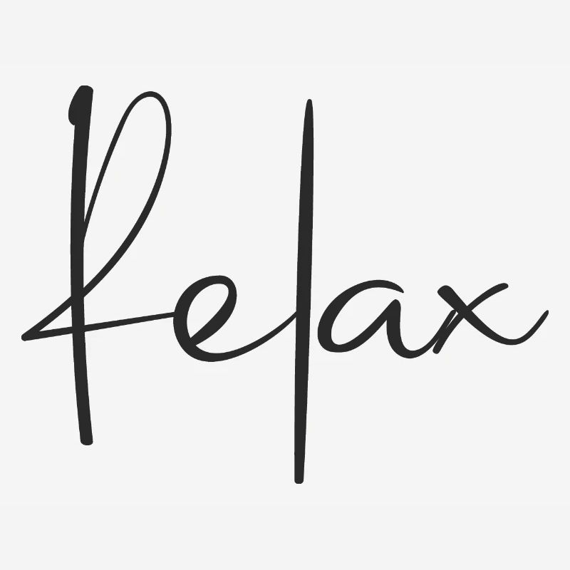 Statement Spruch Relax