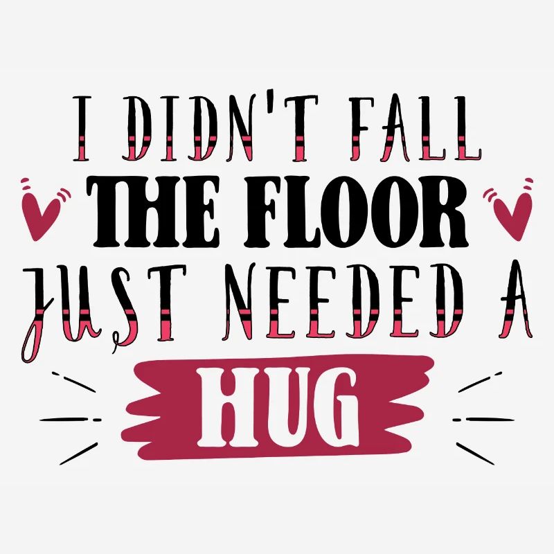 I didn't fall, the floor just needed a hub
