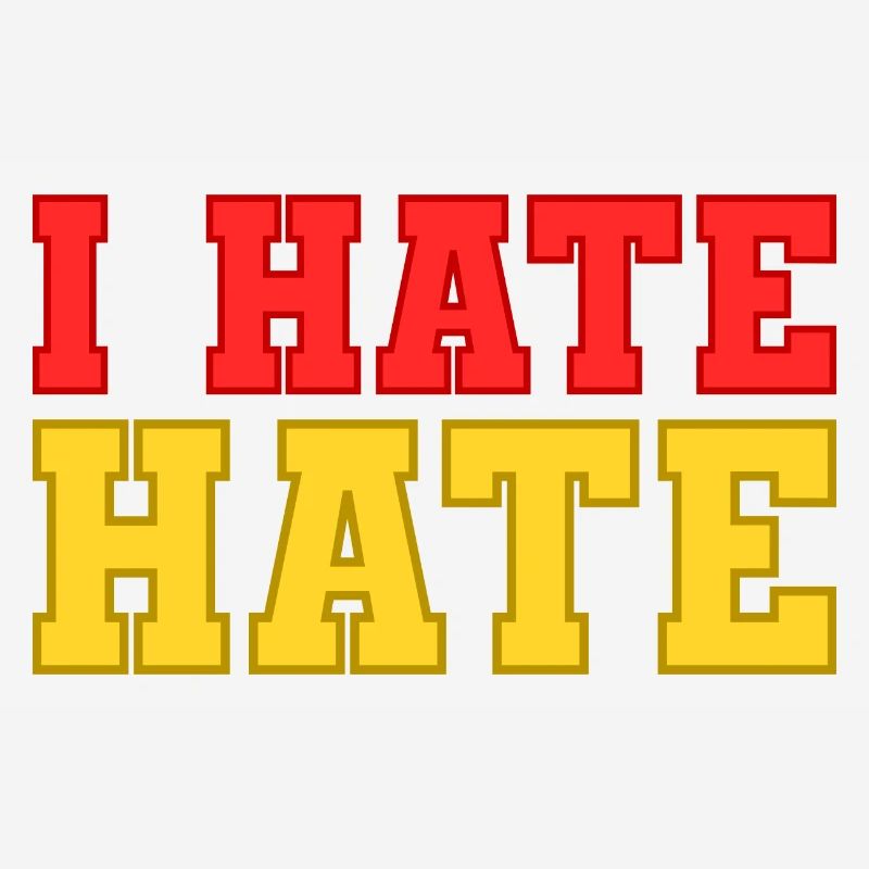 I hate hate
