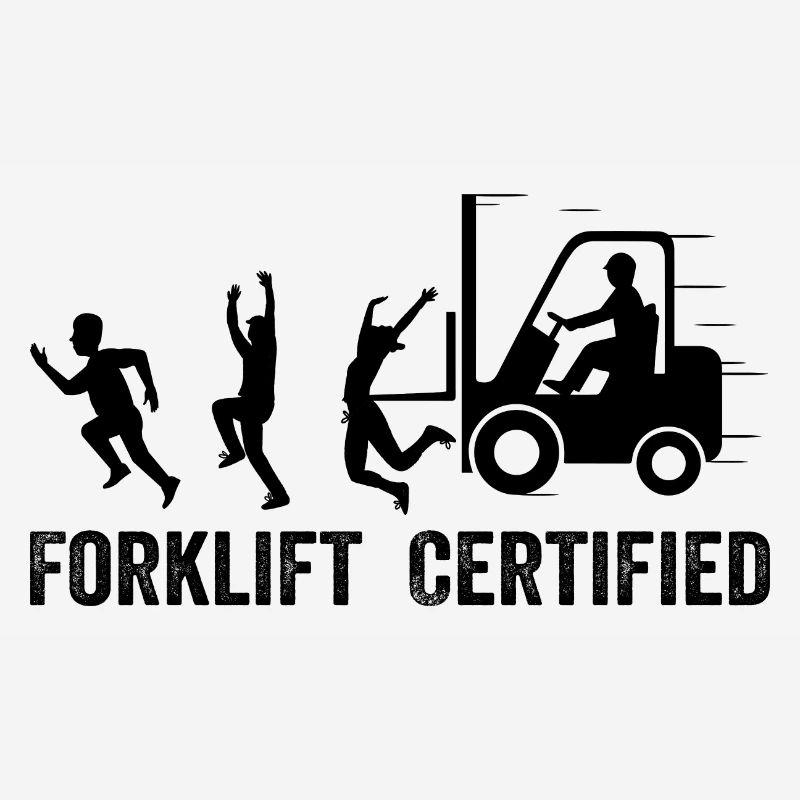 Forklift Certified - Truck Driver