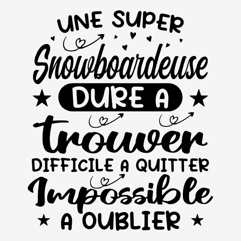 Une Super Snowboardeuse - Cadeau snowboardeuse