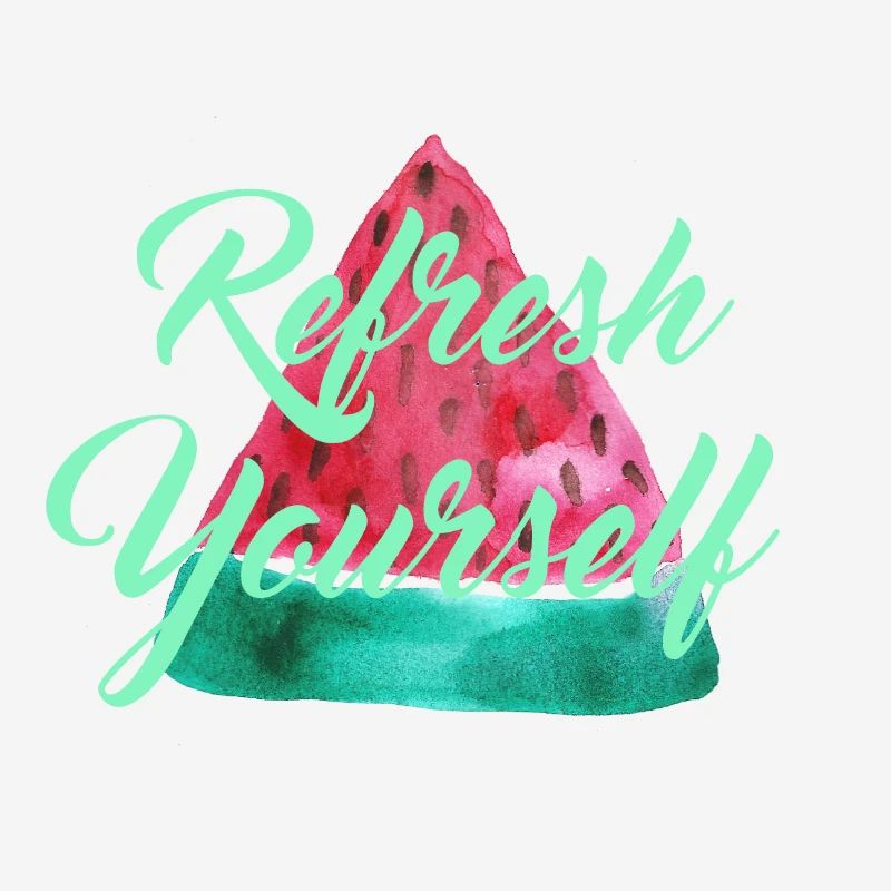 Wassermelone "Refresh Yourself"
