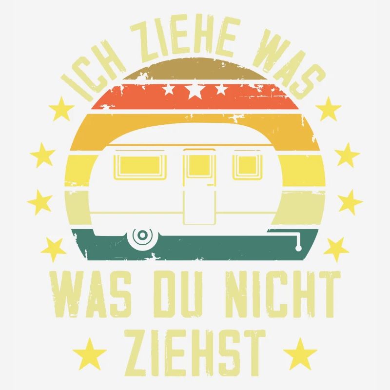 I pull what you don't pull Caravan Camper