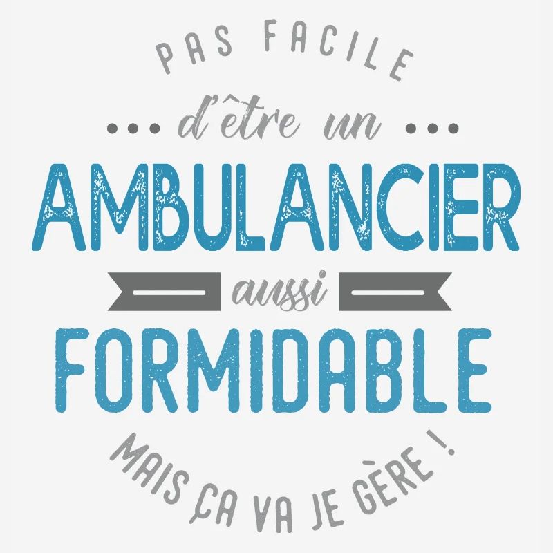 Ambulancier formidable