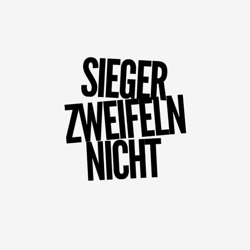 ich bin ein Sieger