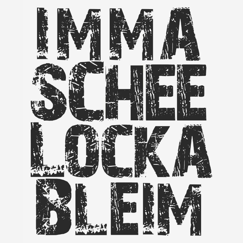 imma schee locka bleim