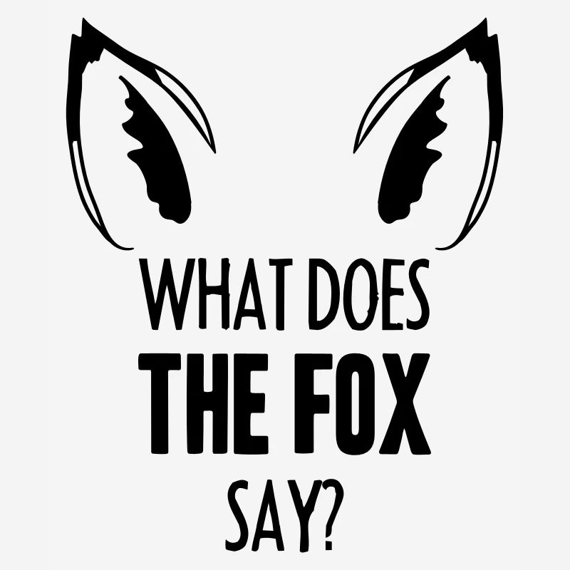 What Does The Fox Say ...