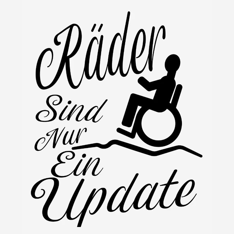 Räder sind nur ein update Behinderung Handicap