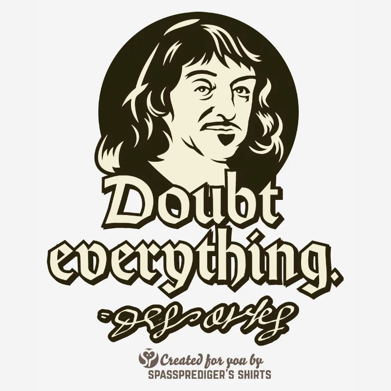 Descartes Quote Doubt everything