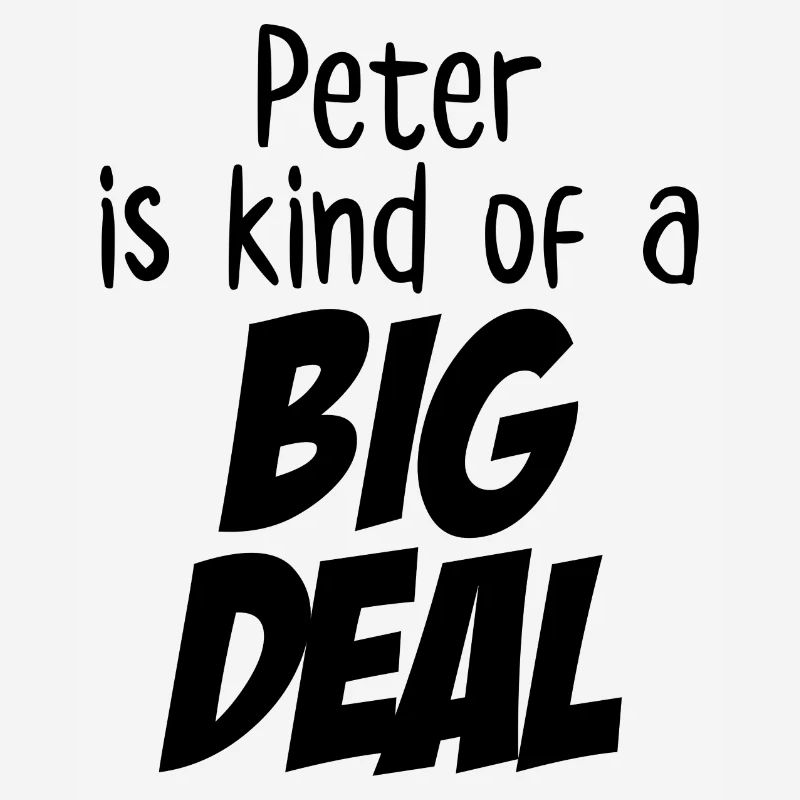 Peter est un peu un gros problème