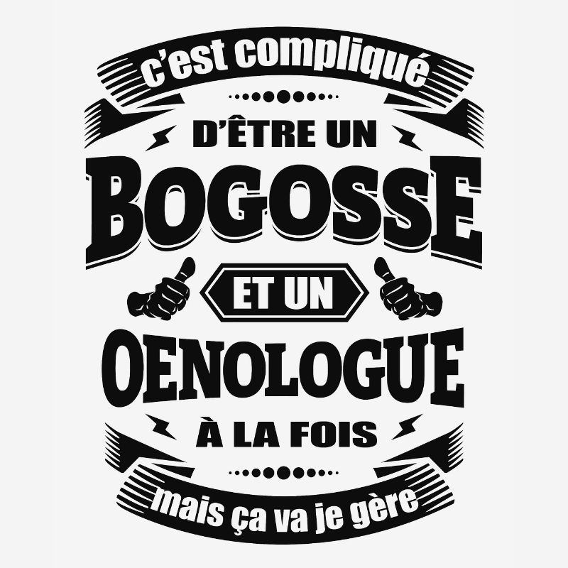 BOGOSSE ET ŒNOLOGUE