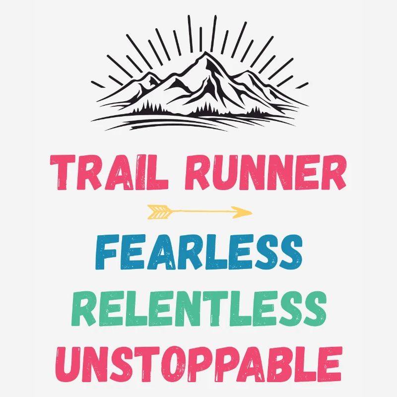 Coureur de trail - Intrépide. Implacable. Imparable.