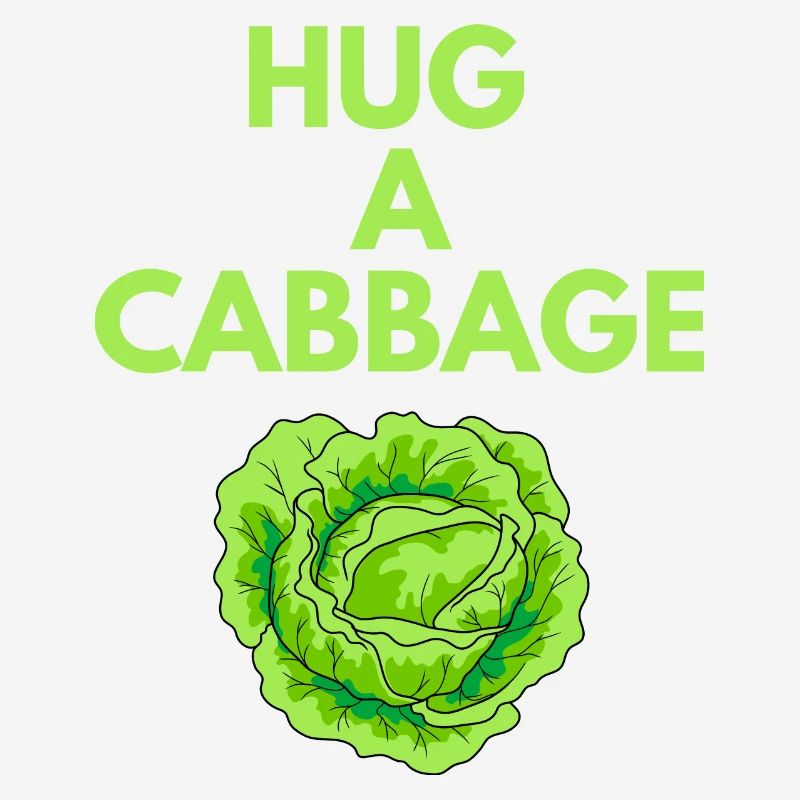 HUG A CABBAGE