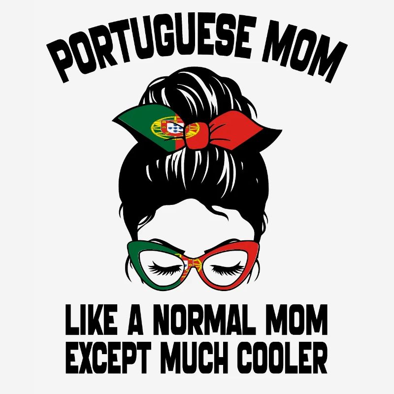 Portugiesische Mutter wie eine normale Mutter Muttertag