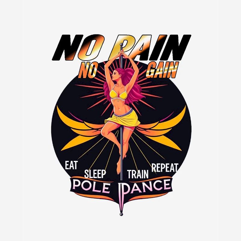 Pole dance Pas de douleur Pas de gain Manger Dormir Train Répéter