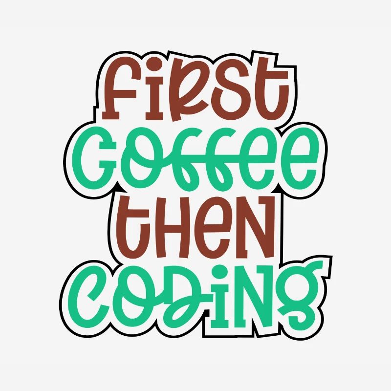 Coder Gift First Coffee Then Coding Gift Idea