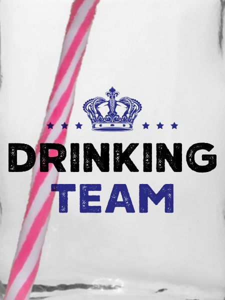Drinking Team
